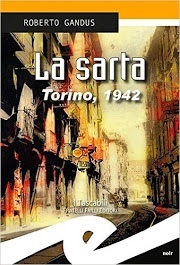 F. lli Frilli Editori esce il nuovo giallo. La Sarta. Torino 1942, di R. Gandus