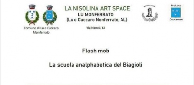 «La scuola analphabetica del Biagioli» presso. Galleria Nisolina Art Space di Lu Monferrato