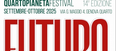 «Quarto Pianeta Festival» in Genova e «Germinale Monferrato Art Fest»