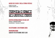 Mostra Internazionale di Mail Art dedicata all'artista Ruggero Maggi